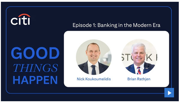 Good Things Happen Citi Podcast with Brian Rathjen, President of Roberts & Ryan