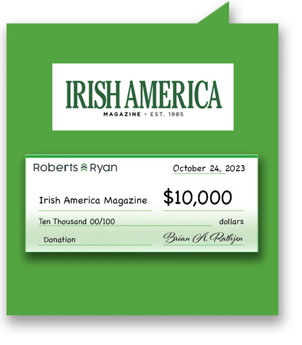Roberts and Ryan donated $10,000 to Irish America